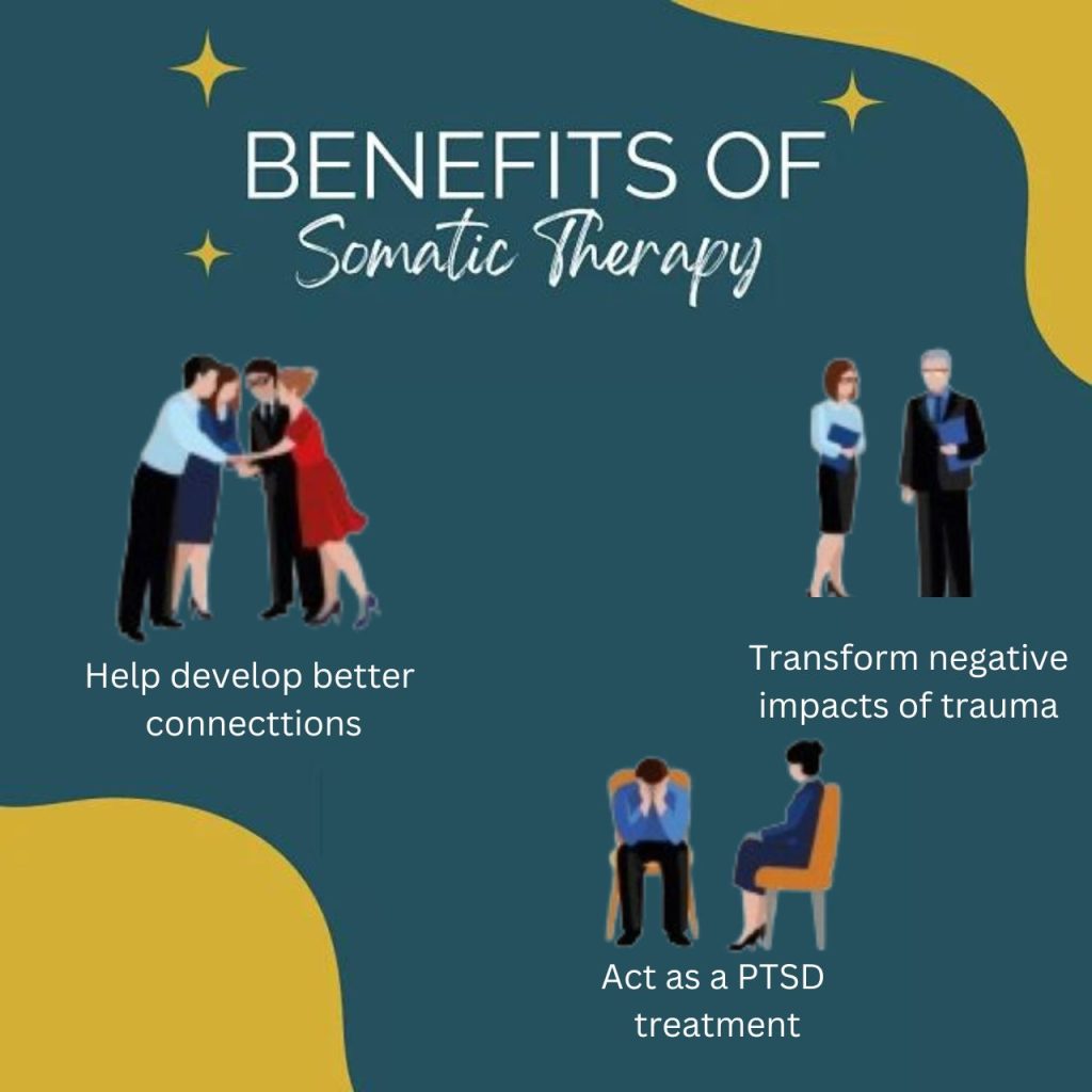 Somatic Therapy Benefits